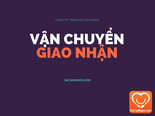 Chính sách vận chuyển, giao nhận