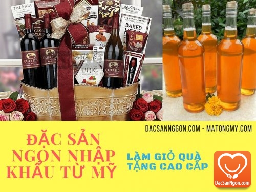 Đặc sản ngon nhập khẩu từ Mỹ làm giỏ quà tặng cao cấp
